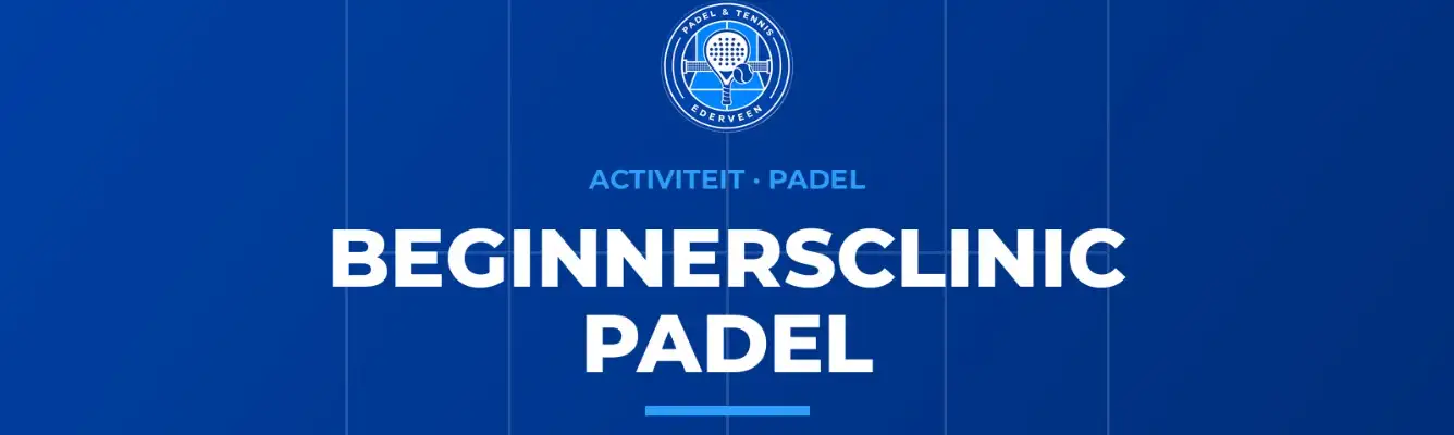 Beginnersclinic padel