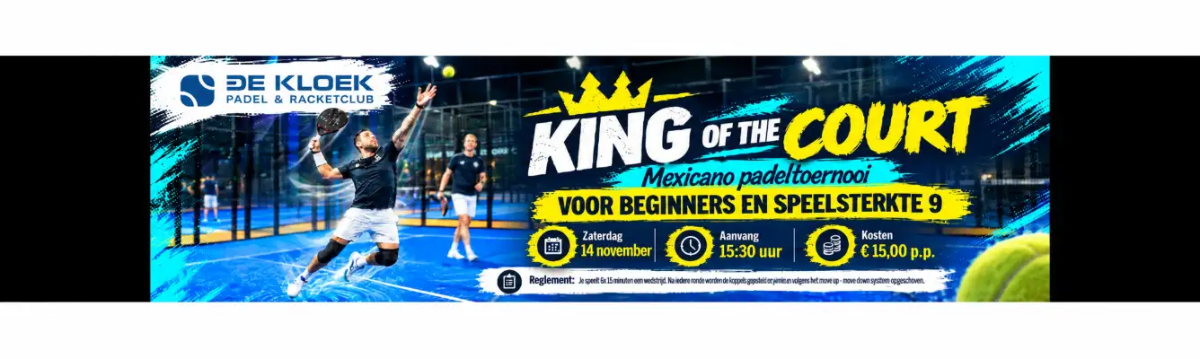 Zat 14 november King of the court (individueel) toernooi Speelsterkte beginner en 9. Na iedere ronde splitsen ook de winnaars.