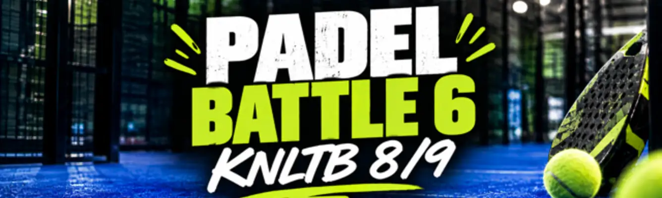 Padel Battle 6 - KNLTB 8/9