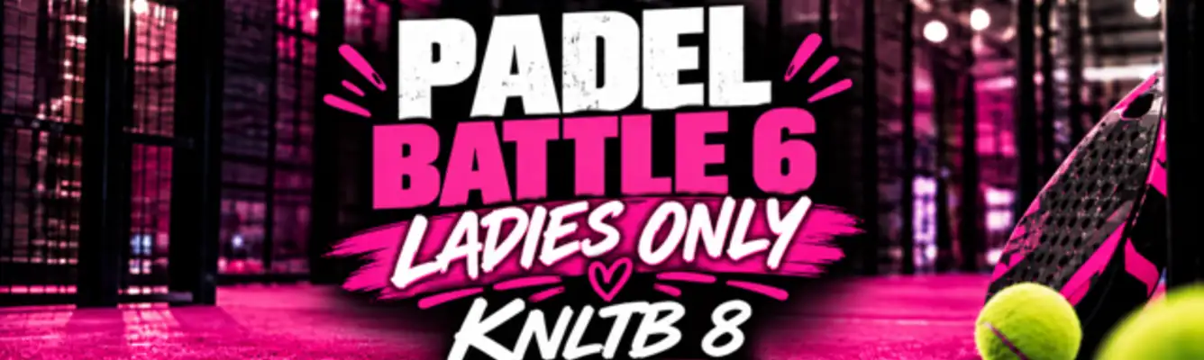 Padel Battle 6 - Ladies Only - KNLTB 8